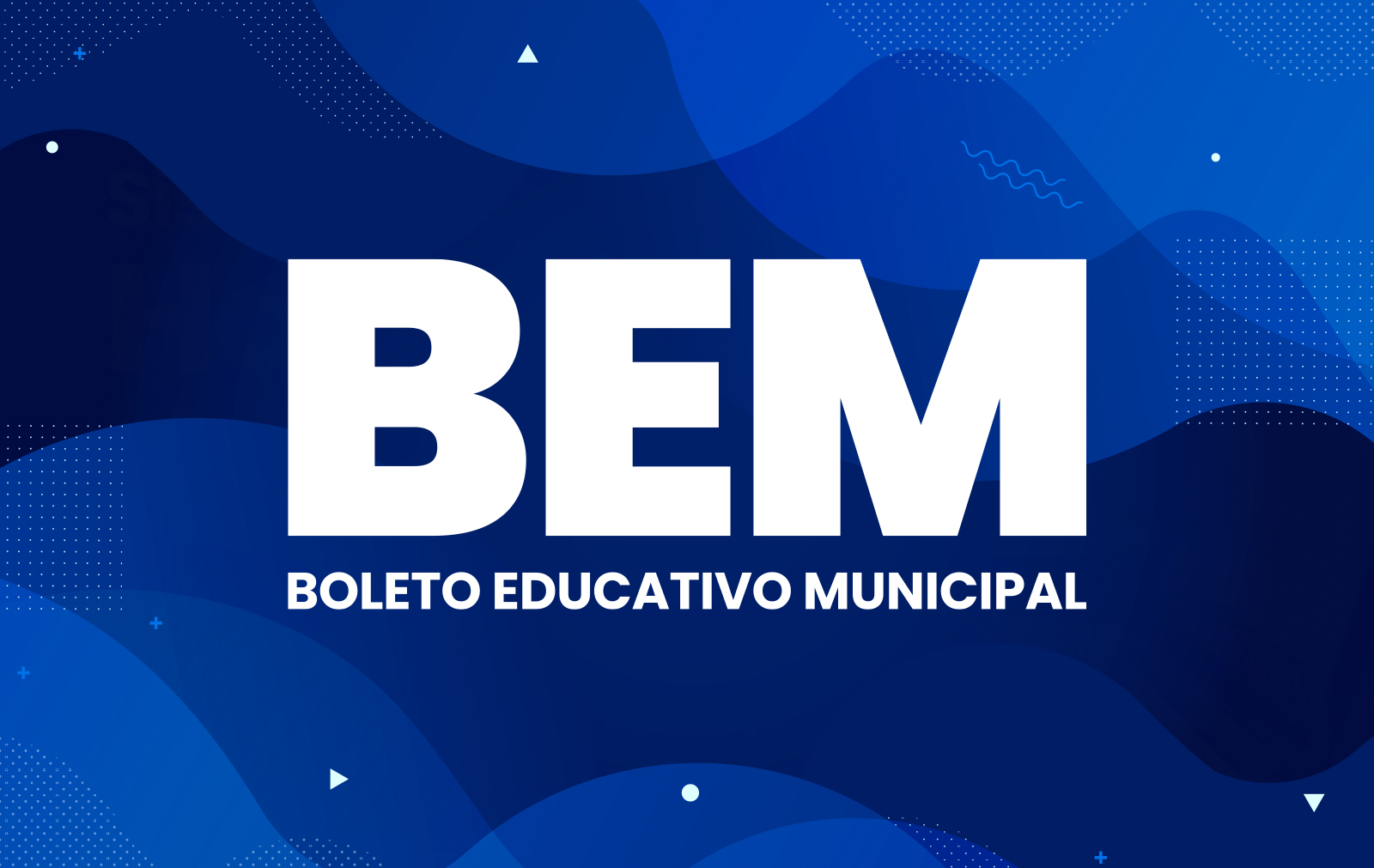 BEM - Boleto Educativo Municipal